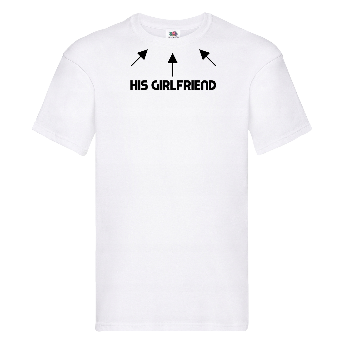 His Girlfriend Tee